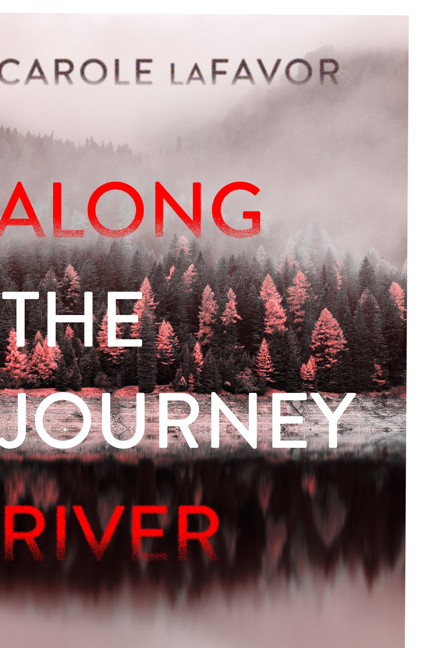 Along the Journey River — Carole laFavor (ePub)