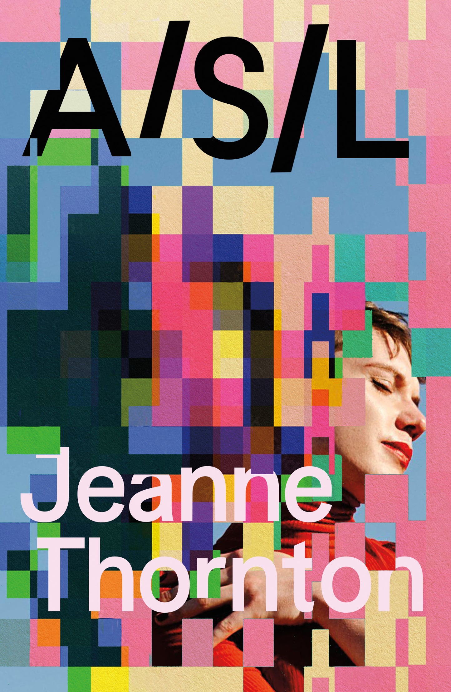 A/S/L — Jeanne Thornton