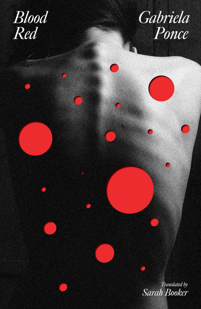 Blood Red — Gabriela Ponce