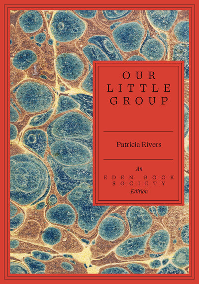 Our Little Group — Patricia Rivers (Pre-Order)