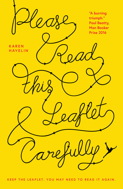 Please Read This Leaflet Carefully — Karen Havelin