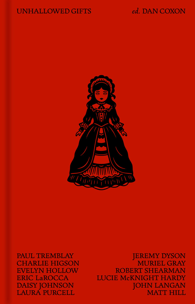Unhallowed Gifts, edited by Dan Coxon