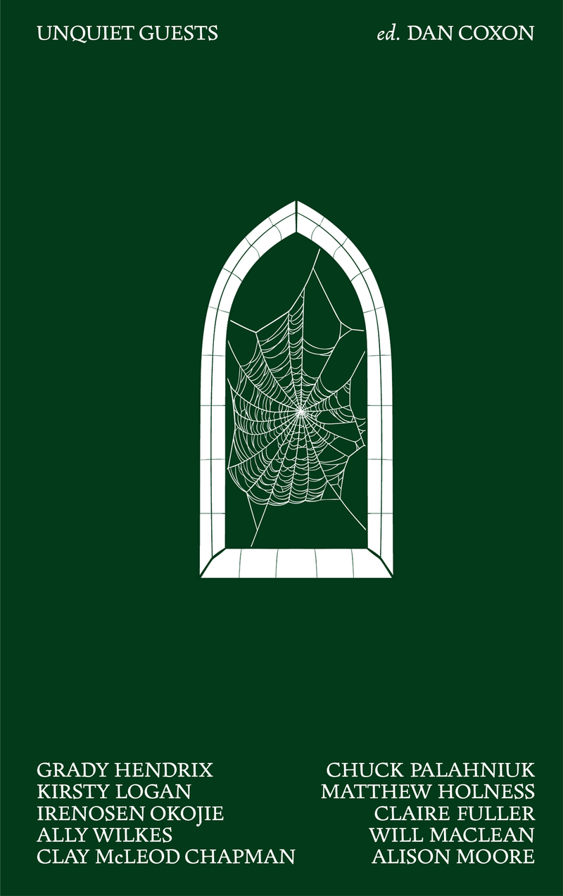 Unquiet Guests, edited by Dan Coxon